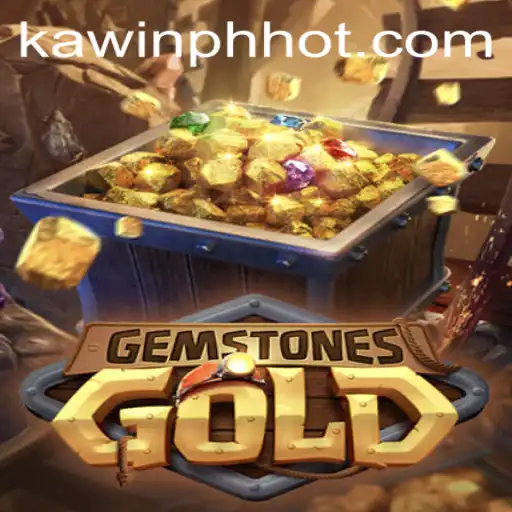 GemstonesGold: Unveiling the Alluring World of KAWINPH.COM's Latest Game