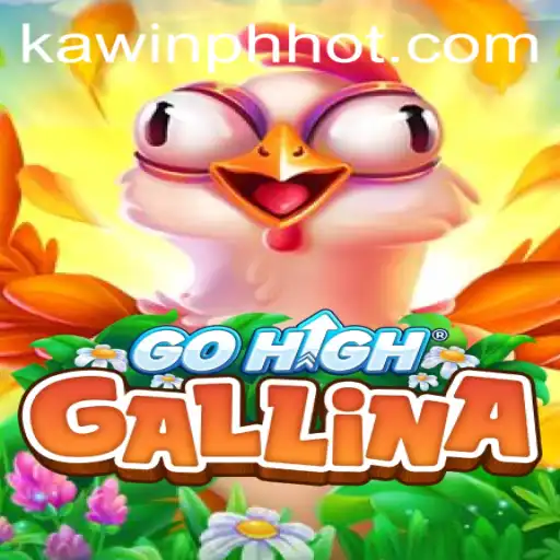 Discovering GoHighGallina: An Exciting New Game