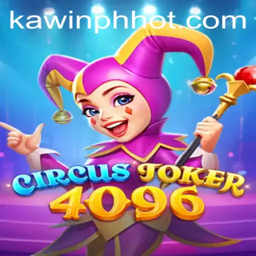 Exploring the Thrills of CircusJoker4096: A Captivating Game Experience